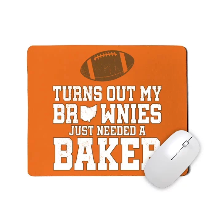 Turns Out My Brownies Just Needed A Baker Mousepad