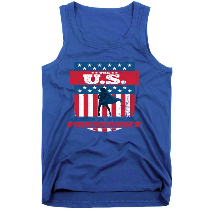 The U S Needs A Female President Equality Election Great Gift Tank Top