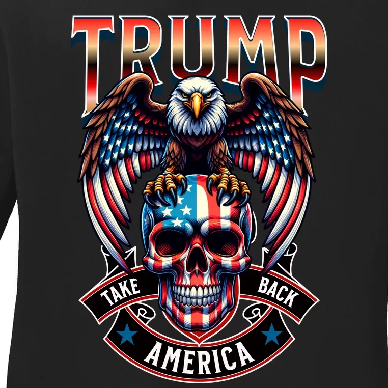 Trump Usa Skull Eagle Take America Back Ladies Long Sleeve Shirt