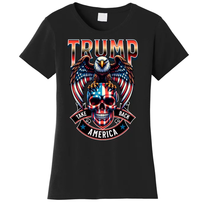 Trump Usa Skull Eagle Take America Back Women's T-Shirt