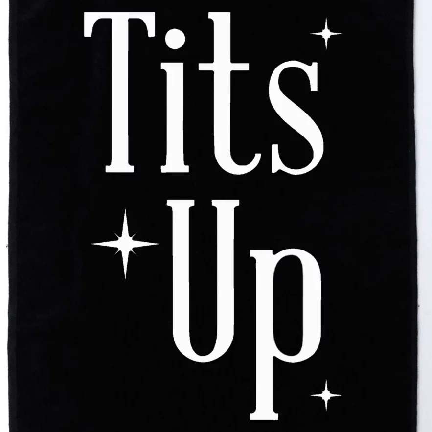 Tits Up Support Feminism Funny Gift Platinum Collection Golf Towel