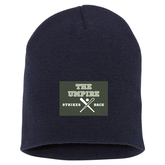 The Umpire Strikes Back Short Acrylic Beanie