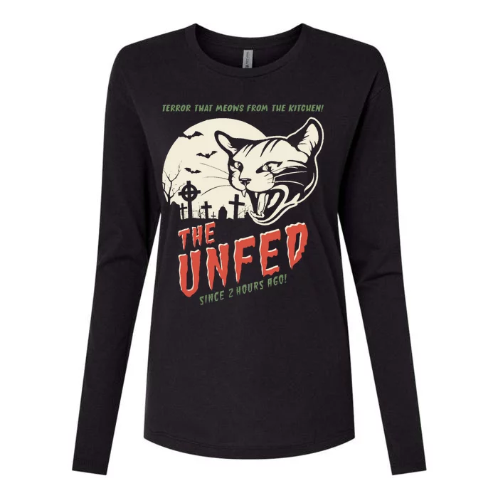 The Unfed – Since 2 Hours Ago! Womens Cotton Relaxed Long Sleeve T-Shirt