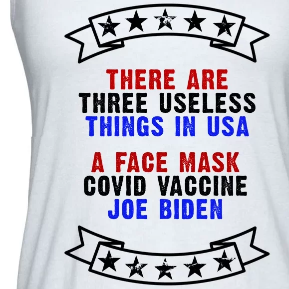 Three Useless Things In USA Face Vaccine Joe Biden Ladies Essential Flowy Tank