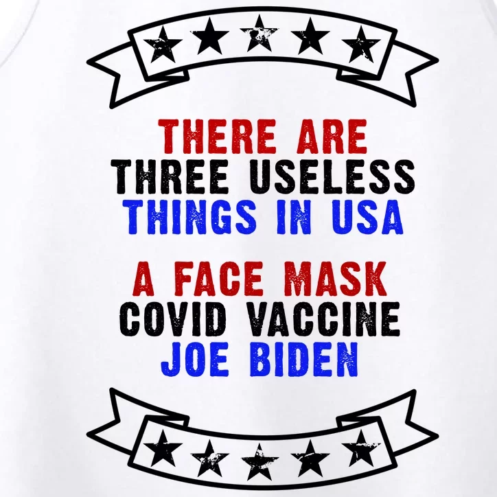 Three Useless Things In USA Face Vaccine Joe Biden Performance Tank