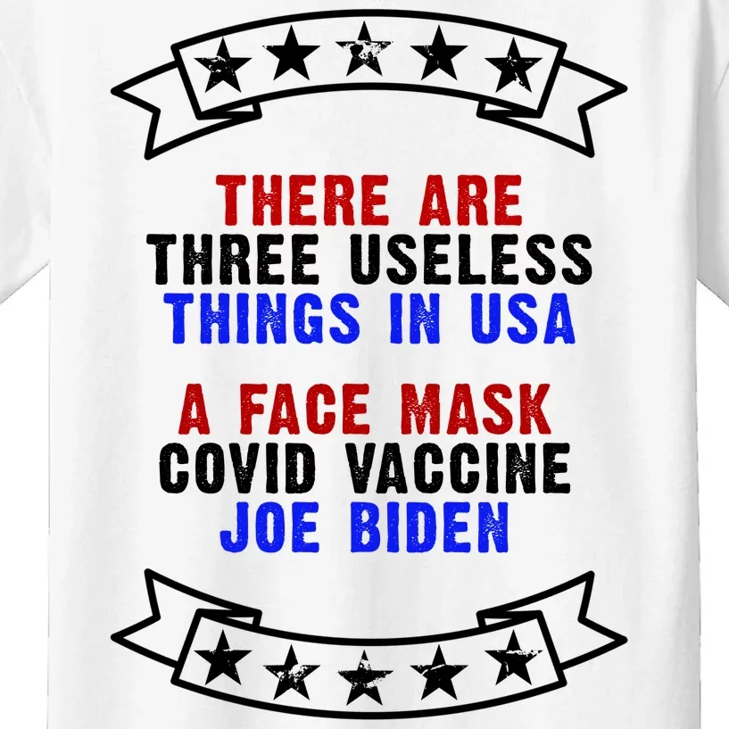 Three Useless Things In USA Face Vaccine Joe Biden Kids T-Shirt