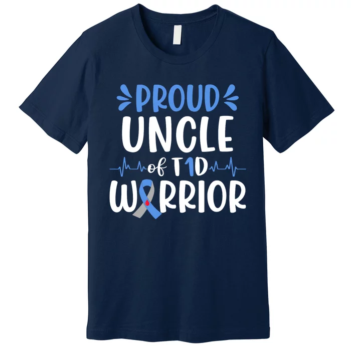 T1D Uncle Type 1 Diabetes Awareness Gift Premium T-Shirt