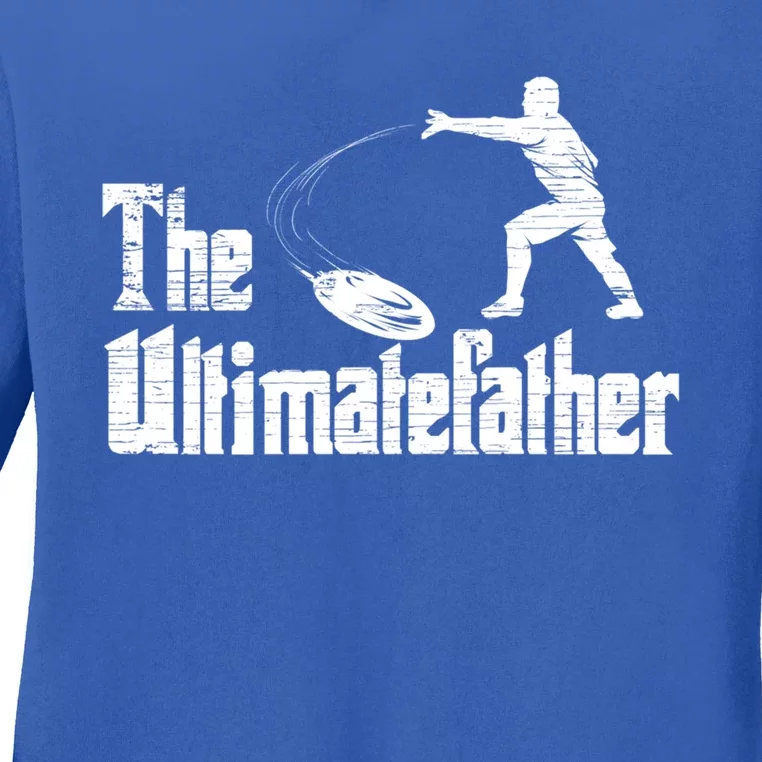 The Ultimatefather Ultimate Frisbee Gift Ladies Long Sleeve Shirt