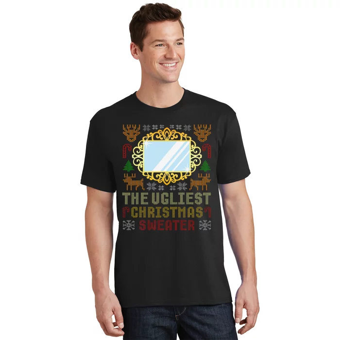 The Ugliest Ugly Christmas Sweater With Mirror Funny Xmas T-Shirt