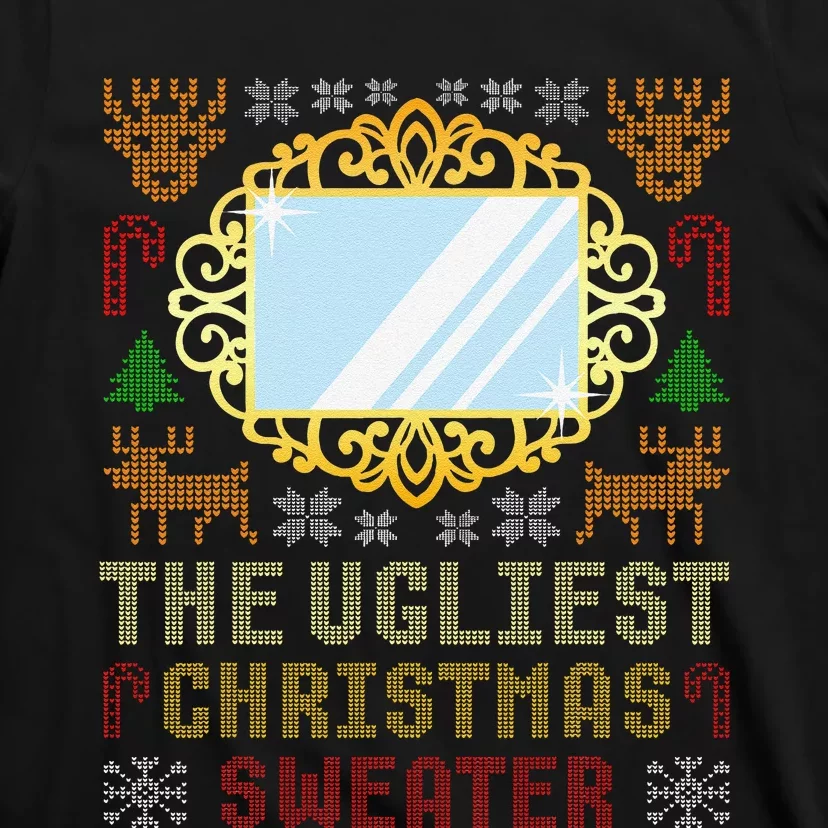 The Ugliest Ugly Christmas Sweater With Mirror Funny Xmas T-Shirt