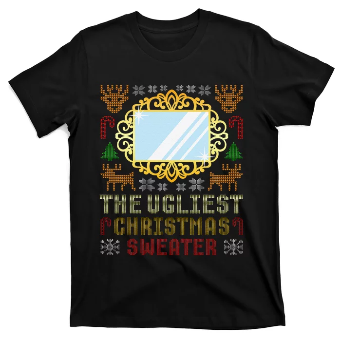 The Ugliest Ugly Christmas Sweater With Mirror Funny Xmas T-Shirt