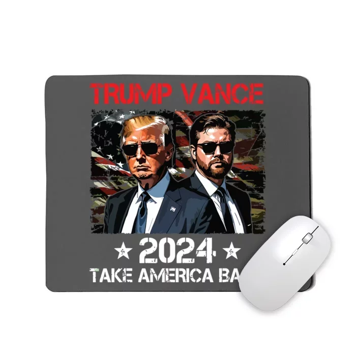 Trump Vance 2024 Donald Trump Jd Vance Take America Back Mousepad