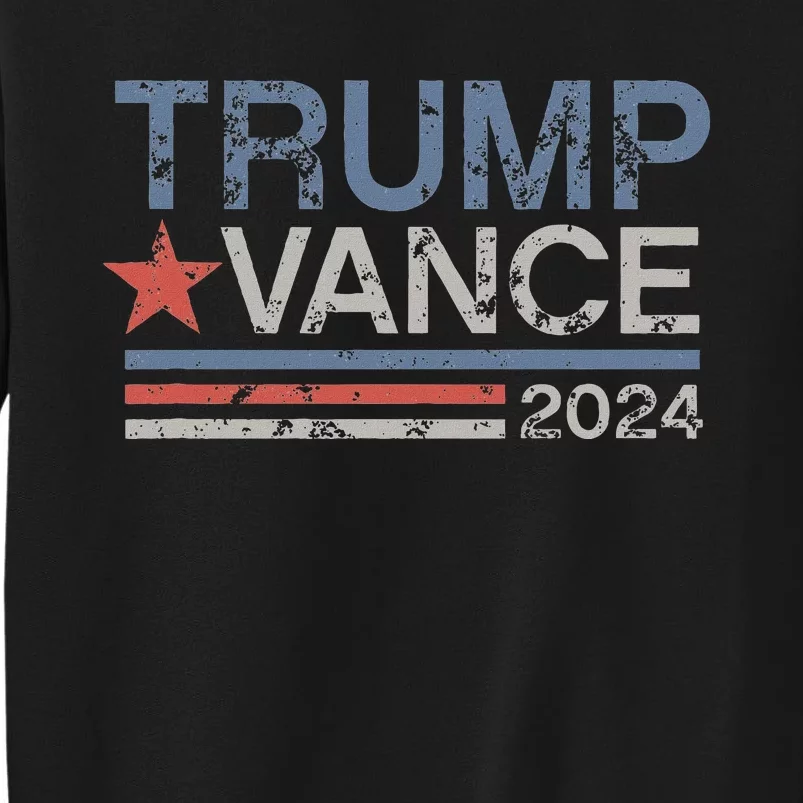 Trump Vance 2024 Retro Featuring Trump And Jd Vance Tall Sweatshirt