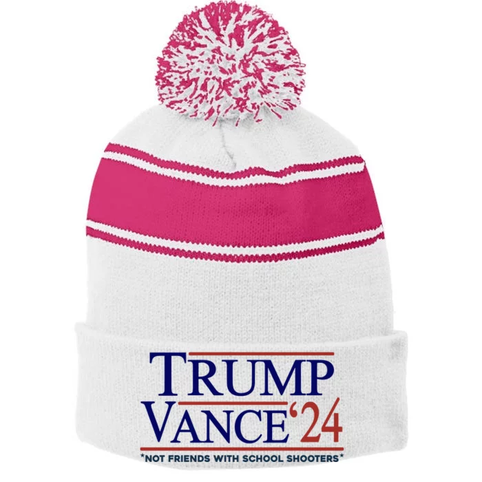 Trump Vance 24 Not Friends With School Shooters Stripe Pom Pom Beanie