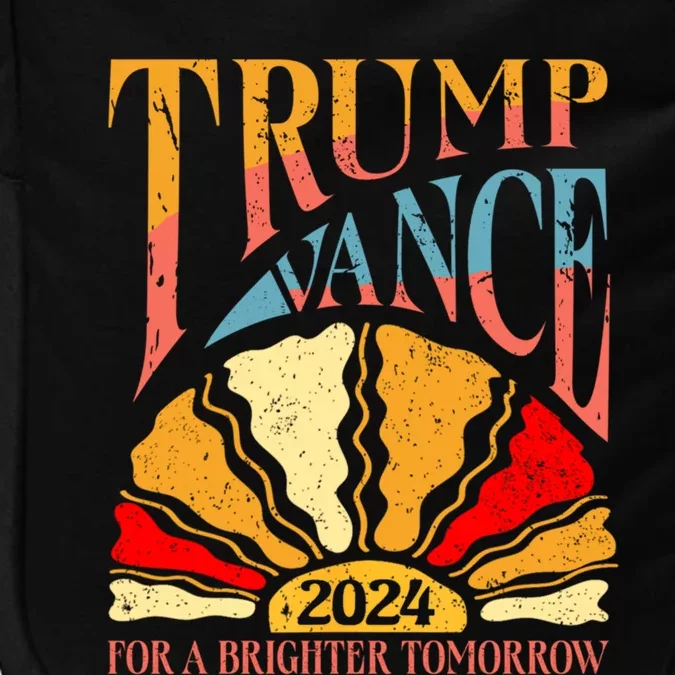 Trump Vance 2024 President Vote For A Brighter Tomorrow Impact Tech Backpack