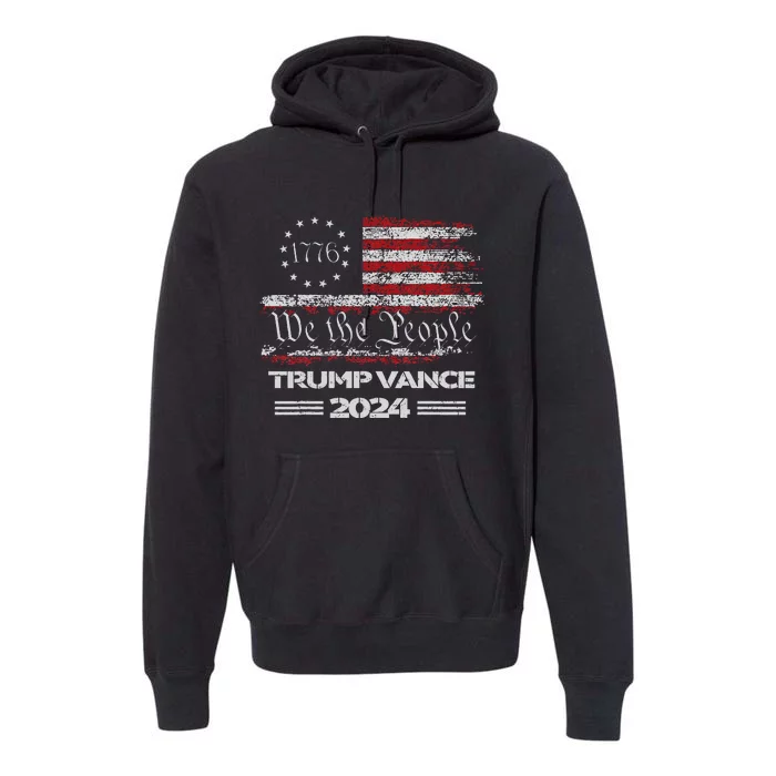 Trump Vance 2024 Us Flag We The People Republican President Premium Hoodie