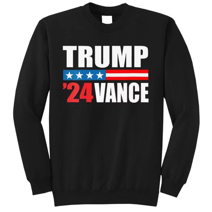 Trump Vance 2024 For President Vp Usa Election Patriotic Tall Sweatshirt