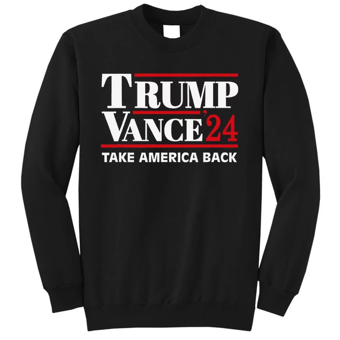 Trump Vance 2024 Take America Back Sweatshirt