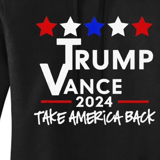 Trump Vance 2024 Take America Back Women's Pullover Hoodie