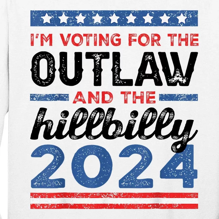 Trump Vance 2024 Donald J.D. Outlaw And The Hillbilly Tall Long Sleeve T-Shirt