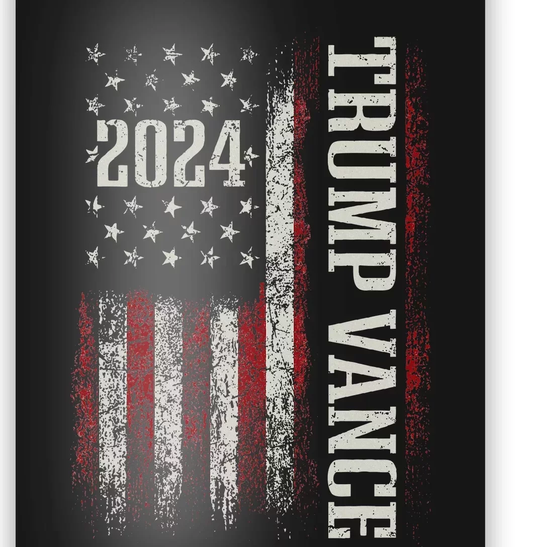 Trump Vance 2024 President Trump Supporter Reelection Poster