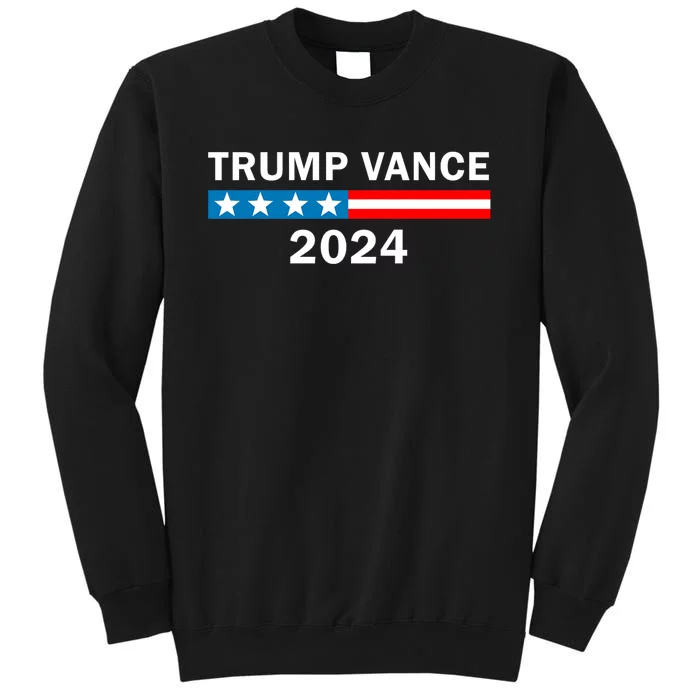 Trump Vance 2024 For President Vp Usa Republican Election Tall Sweatshirt