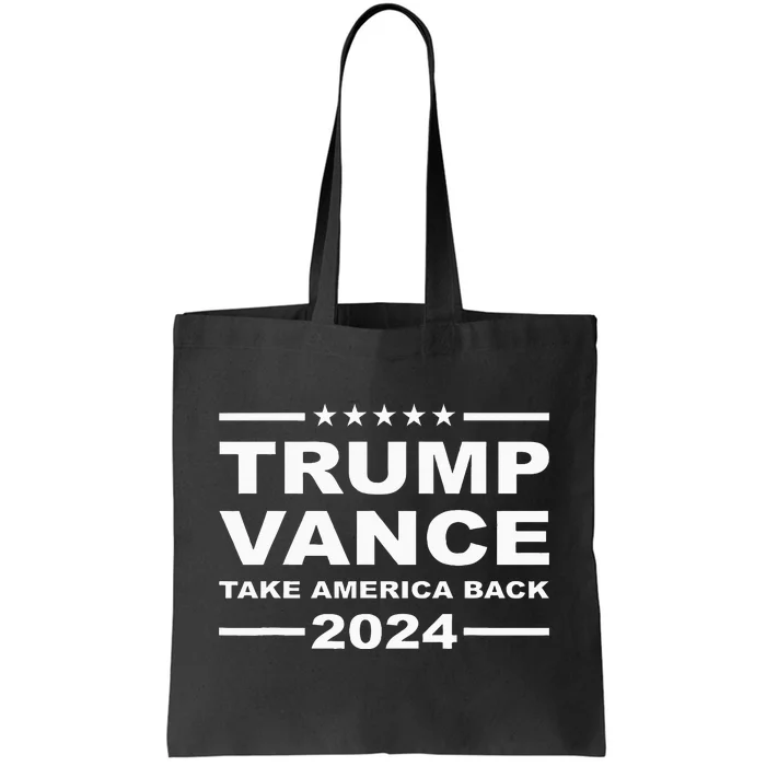 Trump Vance 2024 Take America Back President Vp Election Tote Bag