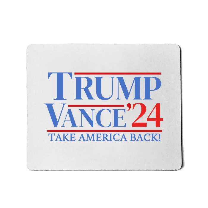 Trump Vance 24 Take America Back Mousepad