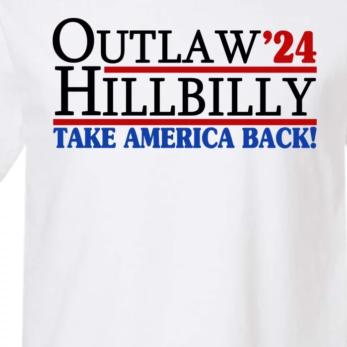 Trump Vance 2024 Outlaw Hillbilly Take America Back Garment-Dyed Heavyweight T-Shirt