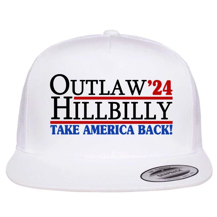 Trump Vance 2024 Outlaw Hillbilly Take America Back Flat Bill Trucker Hat