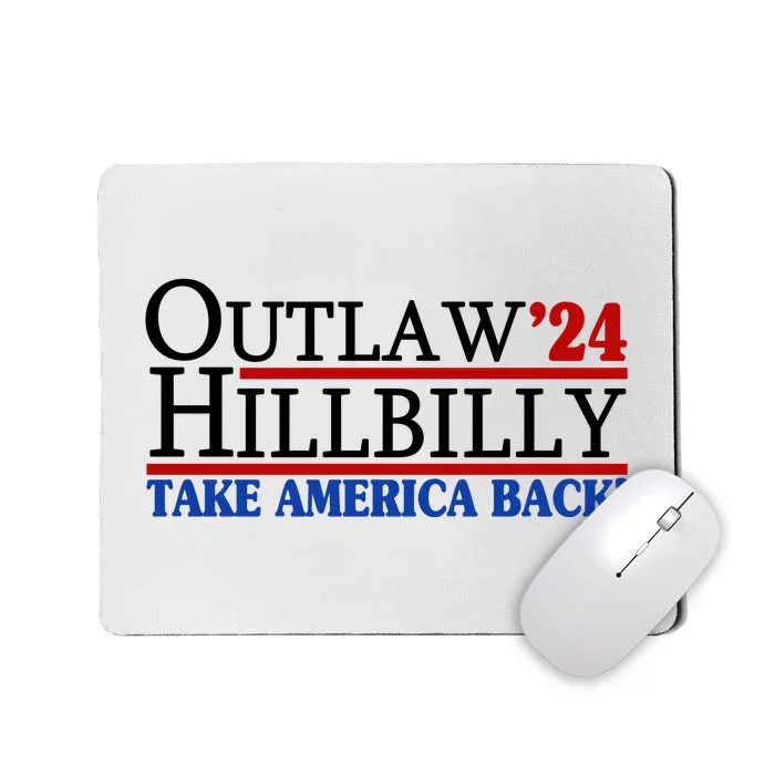 Trump Vance 2024 Outlaw Hillbilly Take America Back Mousepad