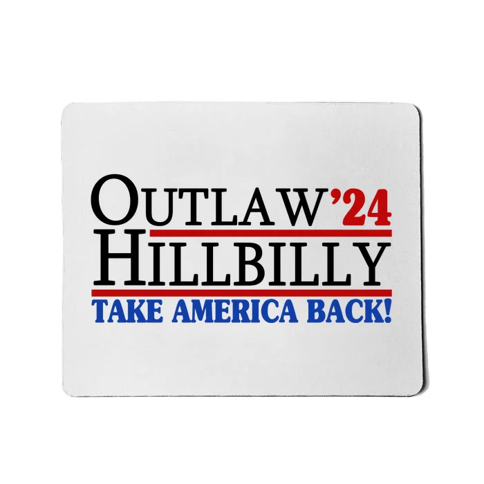 Trump Vance 2024 Outlaw Hillbilly Take America Back Mousepad