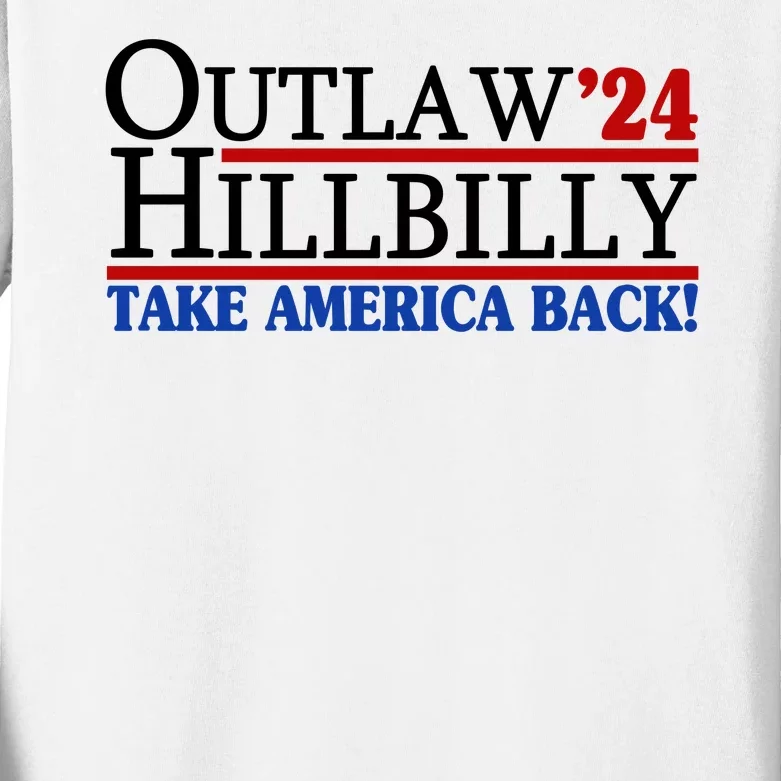 Trump Vance 2024 Outlaw Hillbilly Take America Back Kids Long Sleeve Shirt