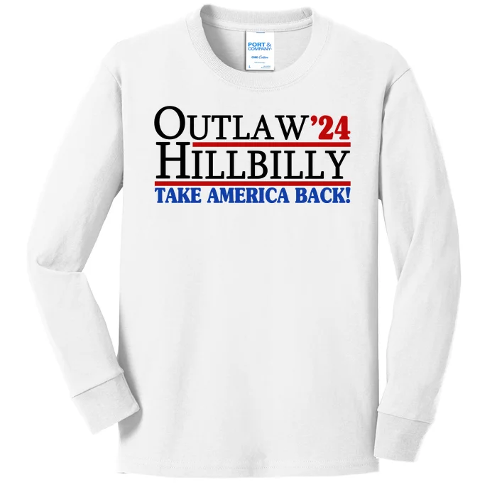 Trump Vance 2024 Outlaw Hillbilly Take America Back Kids Long Sleeve Shirt