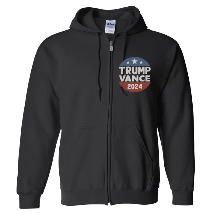 Trump Vance 2024 Donald Trump Jd Vance 2024 Pro Trump 2024 Full Zip Hoodie