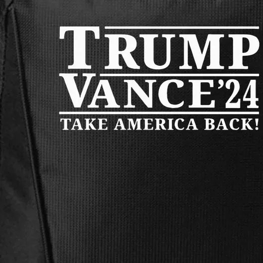 Trump Vance 2024 Take America Back President Vp Election City Backpack