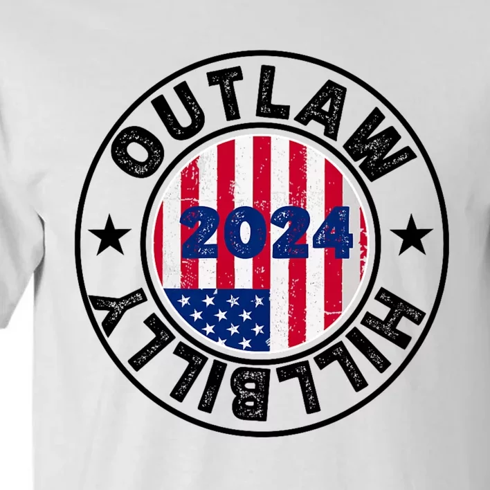 Trump Vance 2024 45 47 For President Outlaw Hillbilly 2024 Tall T-Shirt