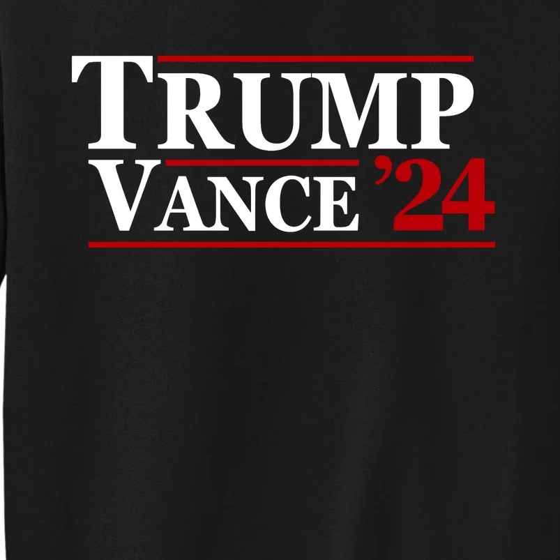 Trump Vance 2024 Tall Sweatshirt