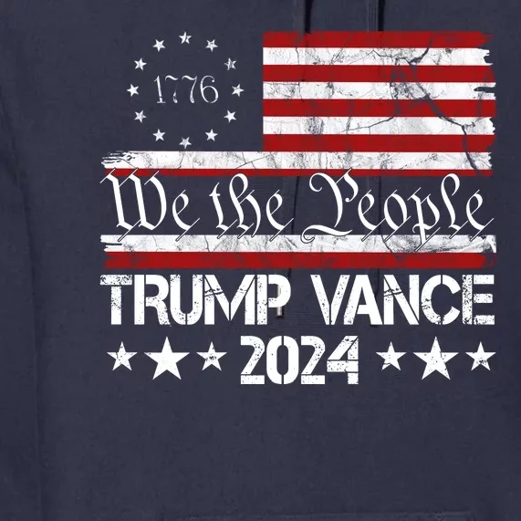 Trump Vance 2024 President Trump Usa Flag Election Premium Hoodie