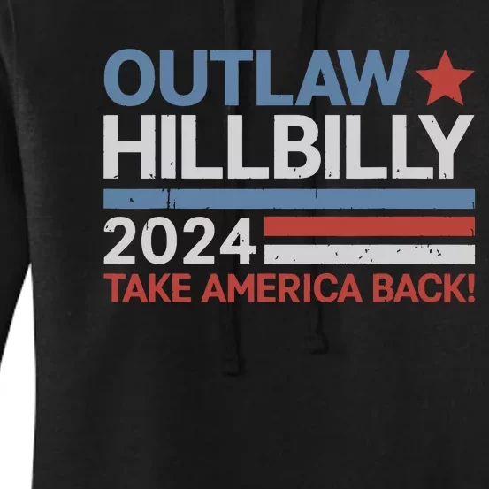 Trump Vance 2024 Donald Trump Jd Vance Outlaw Hillbilly Women's Pullover Hoodie