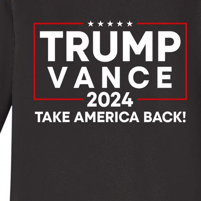 Trump Vance 2024 Take America Back Vice President Election Baby Long Sleeve Bodysuit