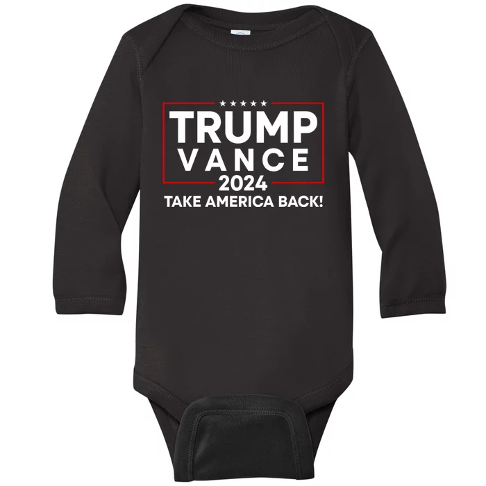 Trump Vance 2024 Take America Back Vice President Election Baby Long Sleeve Bodysuit