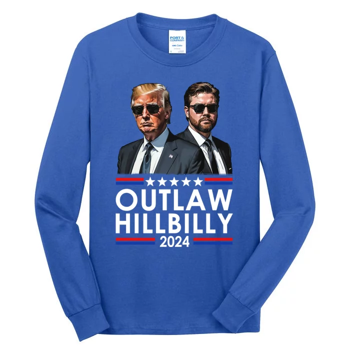 Trump Vance 2024 Outlaw Hillbilly Us Flag Vintage Elections Meaningful Gift Tall Long Sleeve T-Shirt