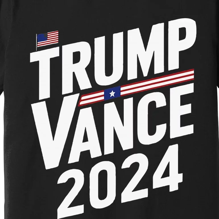 Trump Vance 2024 Election Donald Trump Jd Vance 2024 Premium T-Shirt