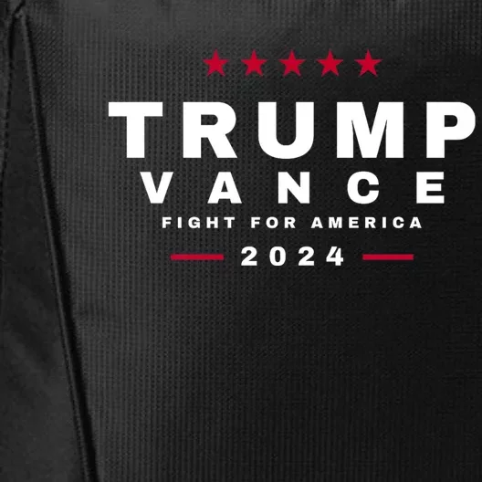 Trump Vance 2024 President Trump Jd Vance Vp Fight For America! Maga Usa City Backpack