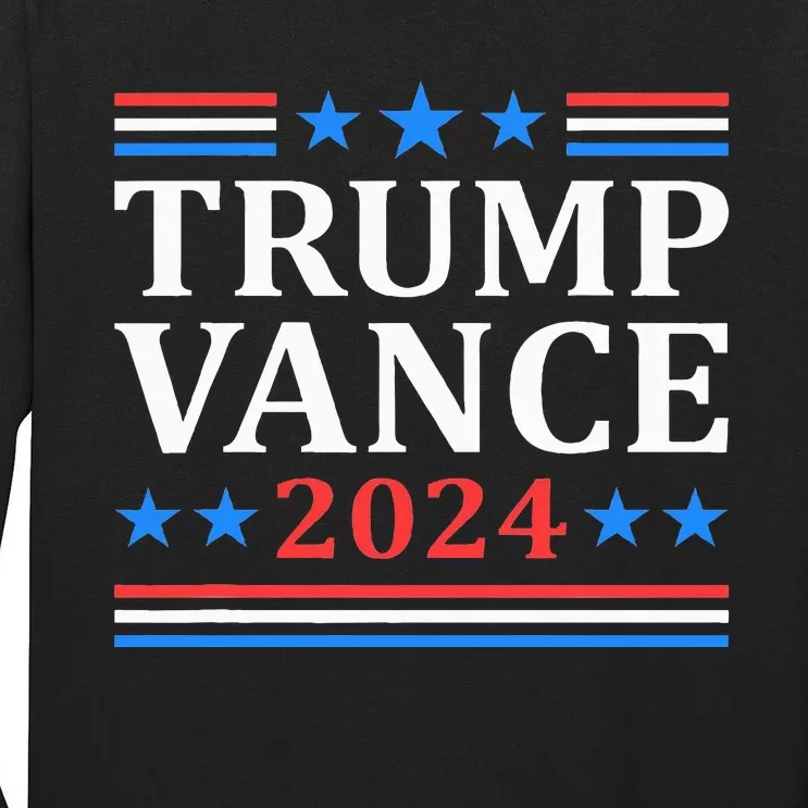 Trump Vance 2024 For President Vp Usa Election Patriotic Tall Long Sleeve T-Shirt