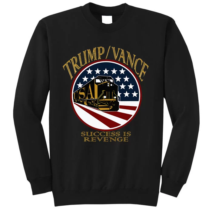 Trump Vance 2024 President Donald Trump Train Supporter Tall Sweatshirt