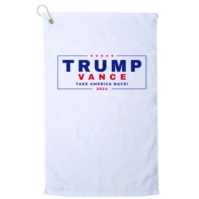 Trump Vance 2024 Donald Trump J.D. Vance Take America Back Platinum Collection Golf Towel