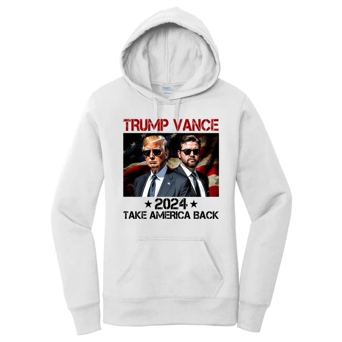 Trump Vance 2024 Take America Back Usa Election Women's Pullover Hoodie