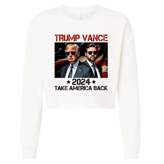 Trump Vance 2024 Take America Back Usa Election Cropped Pullover Crew